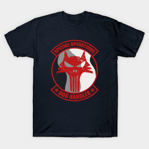 Special Operations Dog Handler (distressed) T-Shirt by TCP